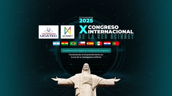 UCATEC será sede del X Congreso Internacional de la Red ACINNET: Transformación digital en la educación superior.